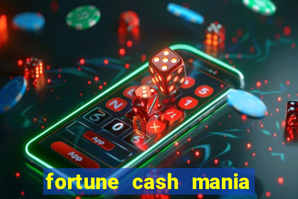 fortune cash mania demo grátis